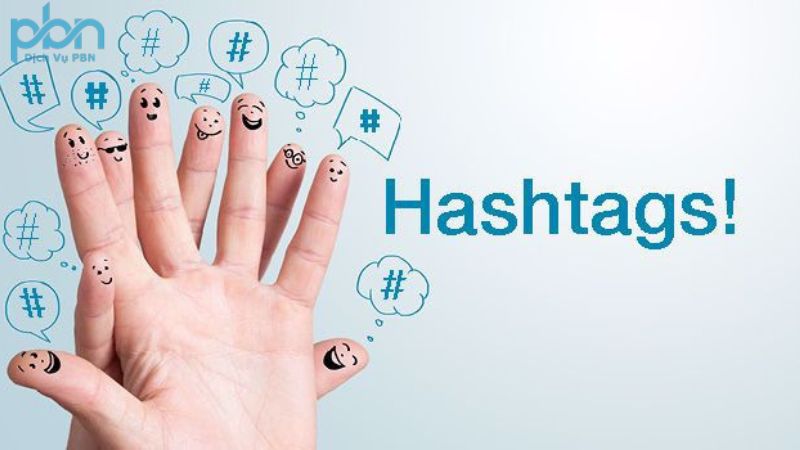 Hashtag là gì? Cách sử dụng Hashtag hiệu quả trong Marketing